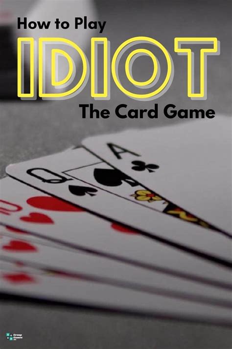 How To Play Idiot The Card Game .